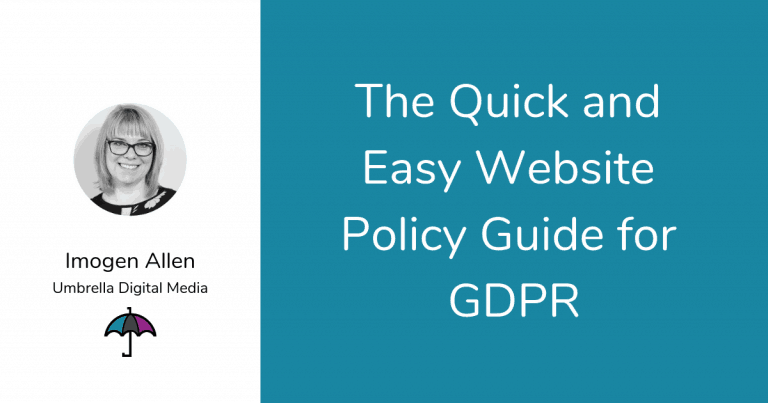 The Quick and Easy Website Policy Guide for GDPR