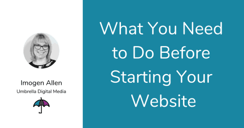 What you need to do before starting your website