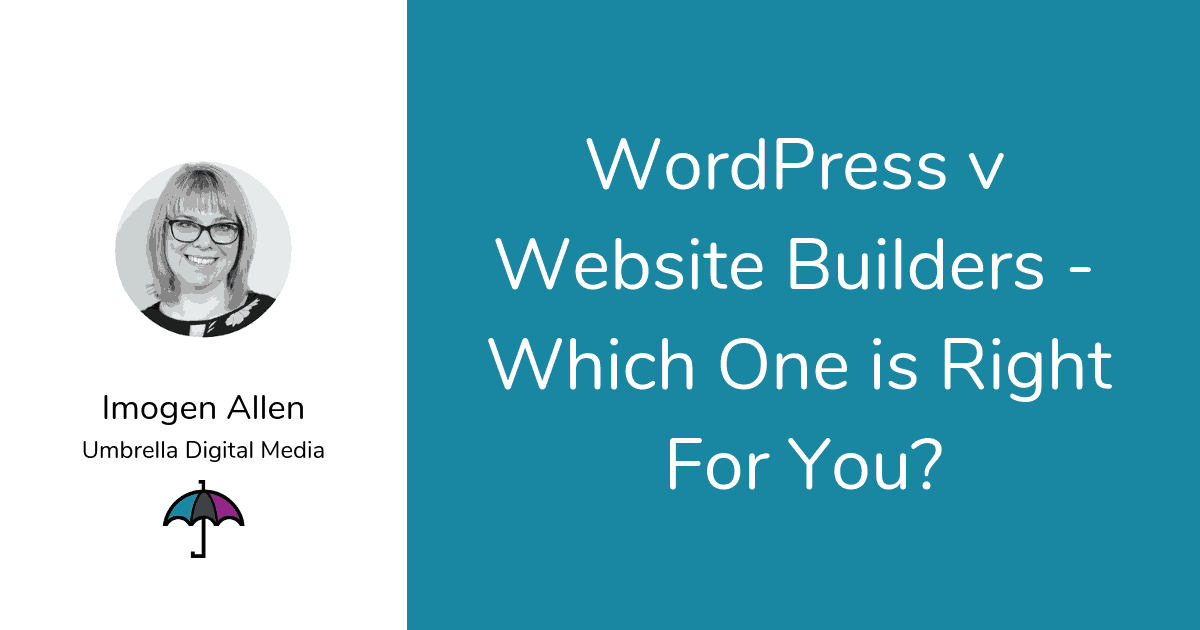 WordPress v Website Builder - Which One is Right for You?