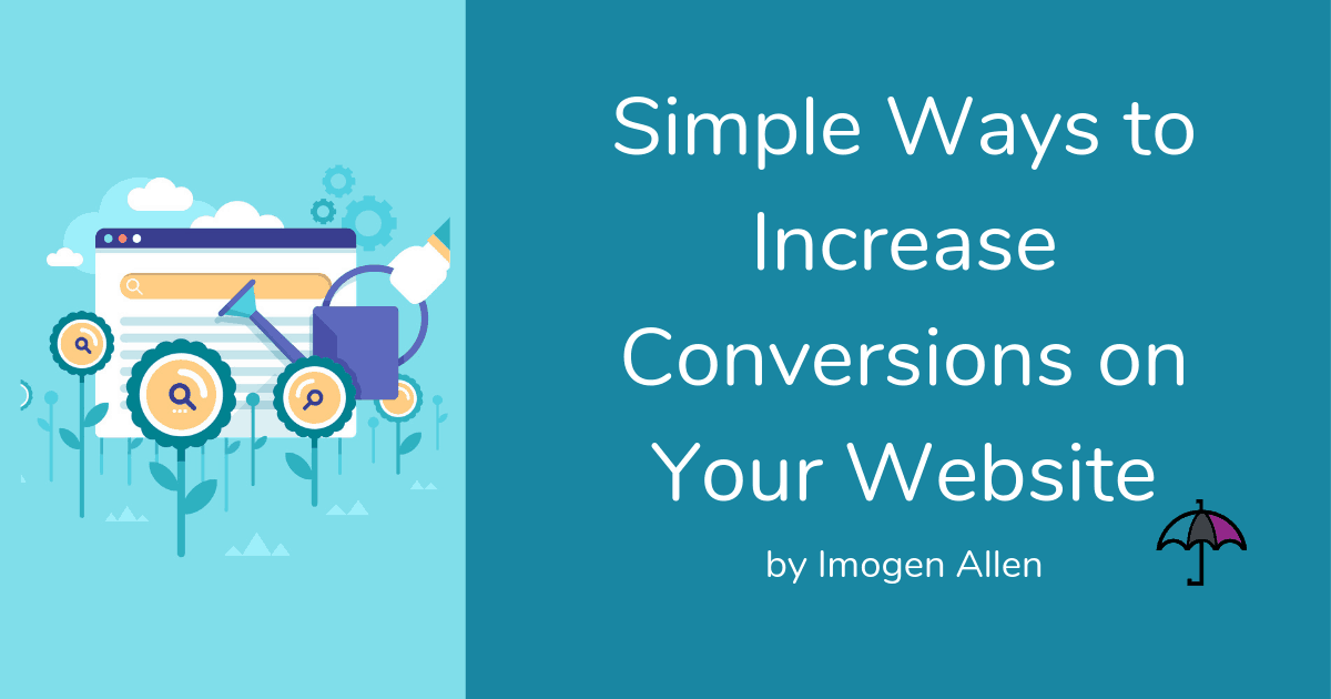 Simple Ways to Increase Conversion on Your Website